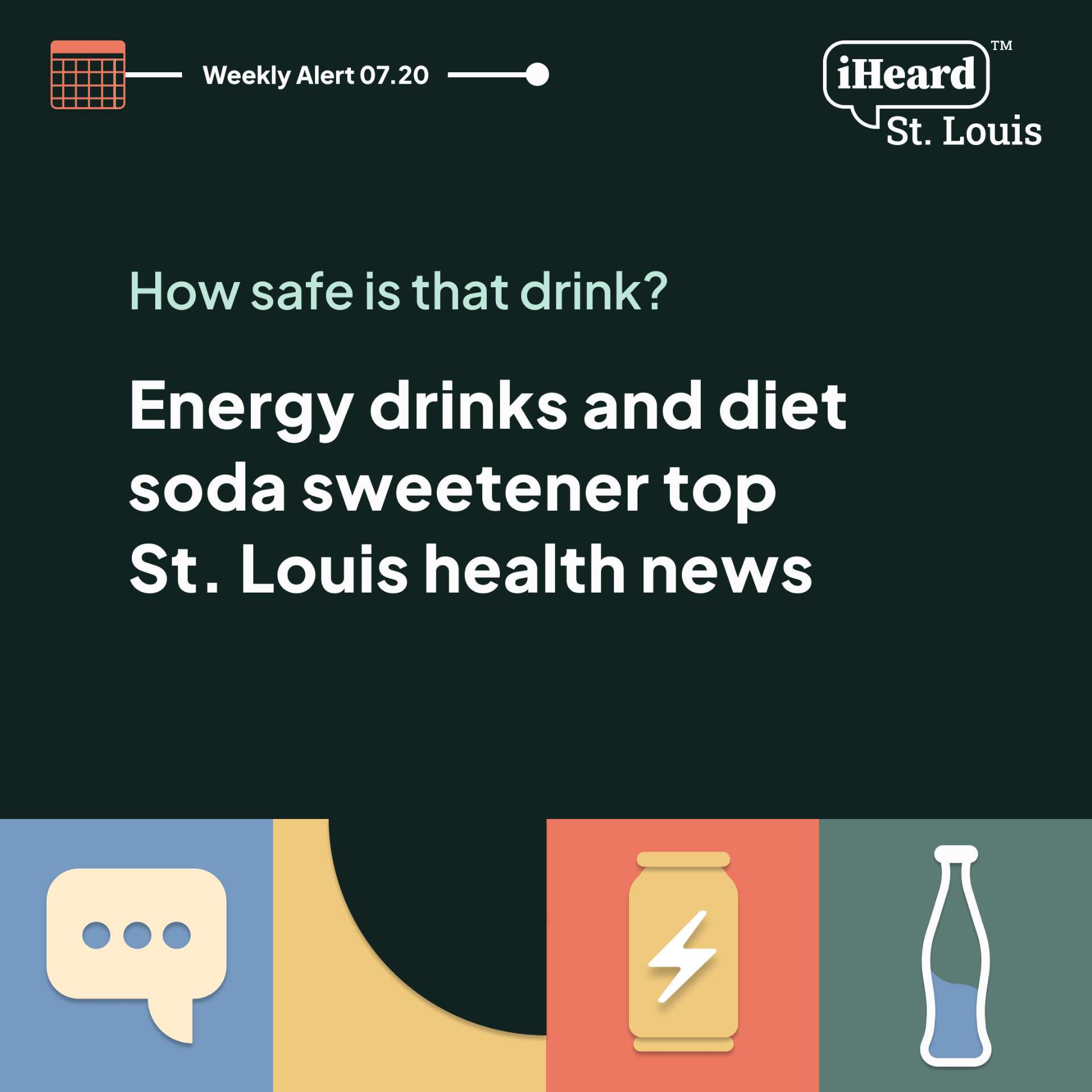 How safe is that drink? Energy drinks and diet soda sweetener top St. Louis health news