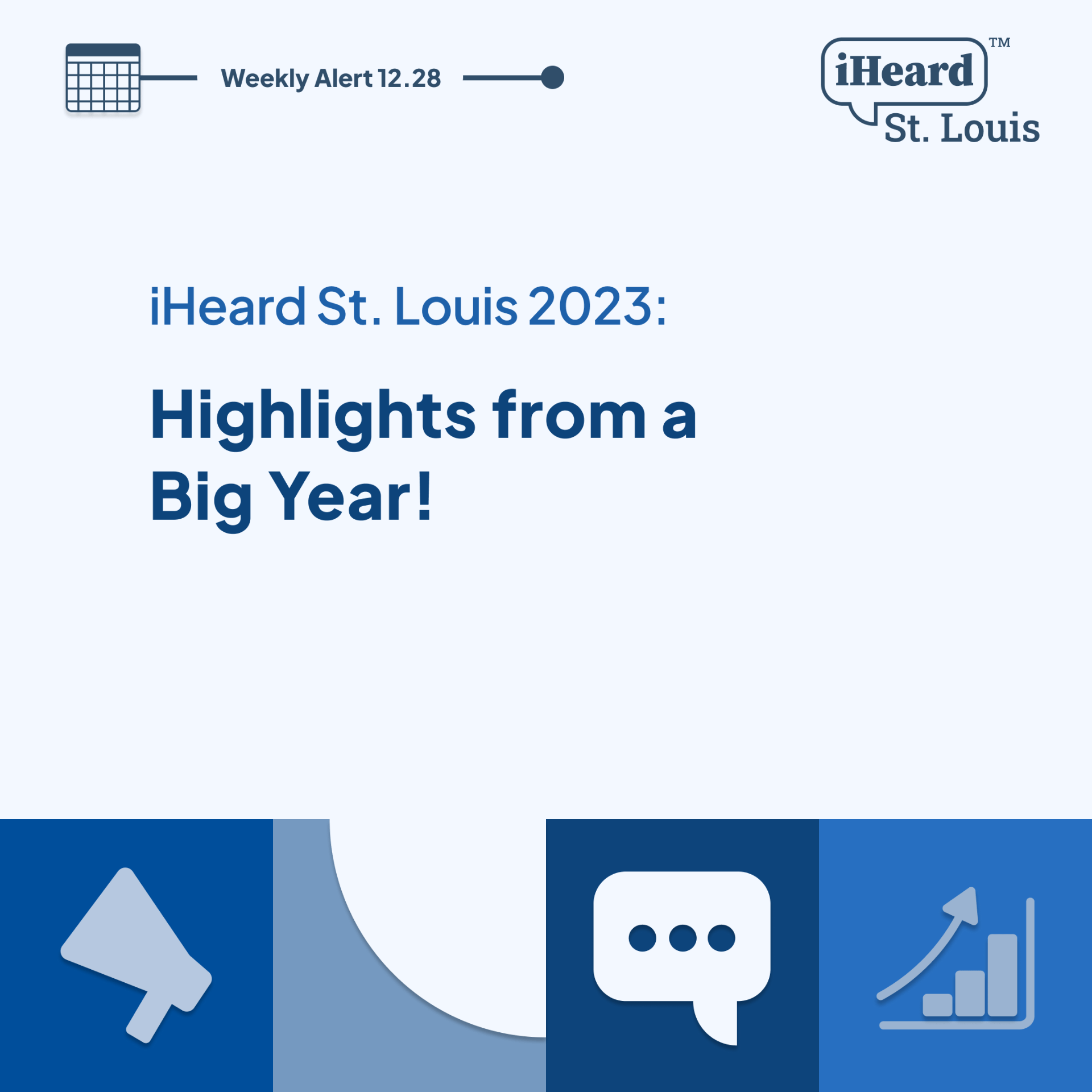 Highlights from a Big Year at iHeard St. Louis!